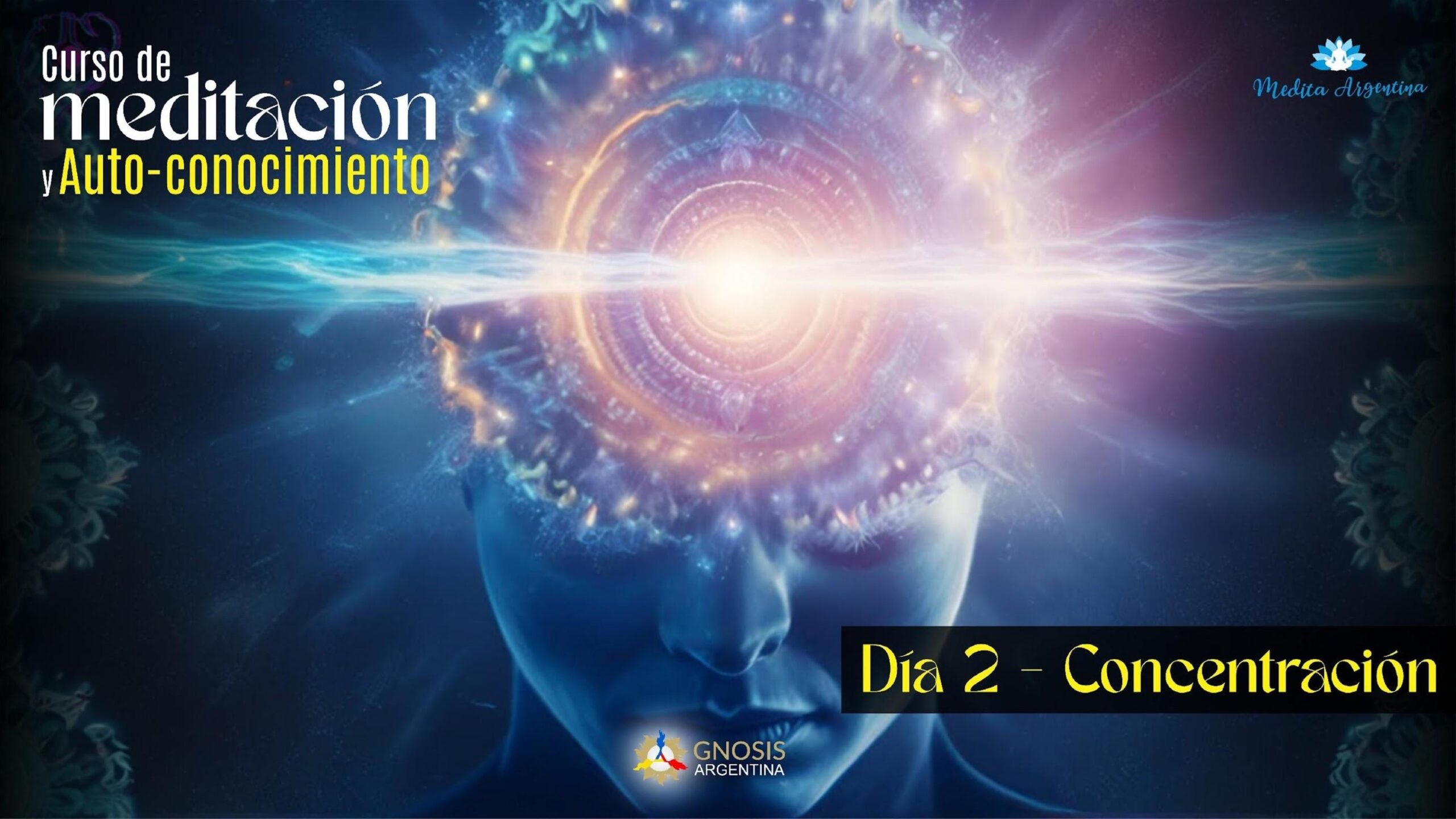 Medita Argentina 2025 - DIA 2 - CONCENTRACION.pptx